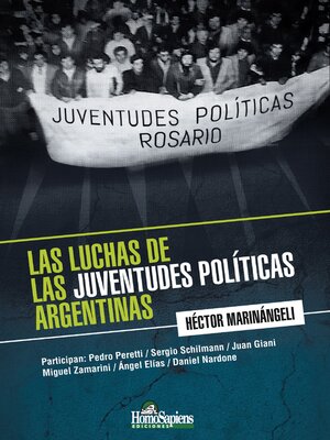 cover image of Las luchas de las juventudes  políticas argentinas